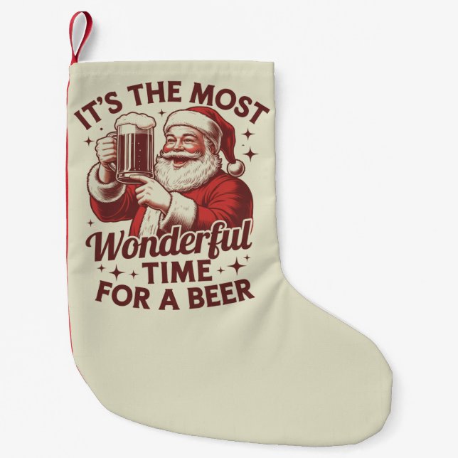 It's The Most Wonderful Time For A Beer Santa Xmas Small Christmas Stocking (Front)