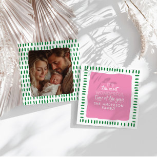 It's the most wonderful time Modern Pink & Green Holiday Card