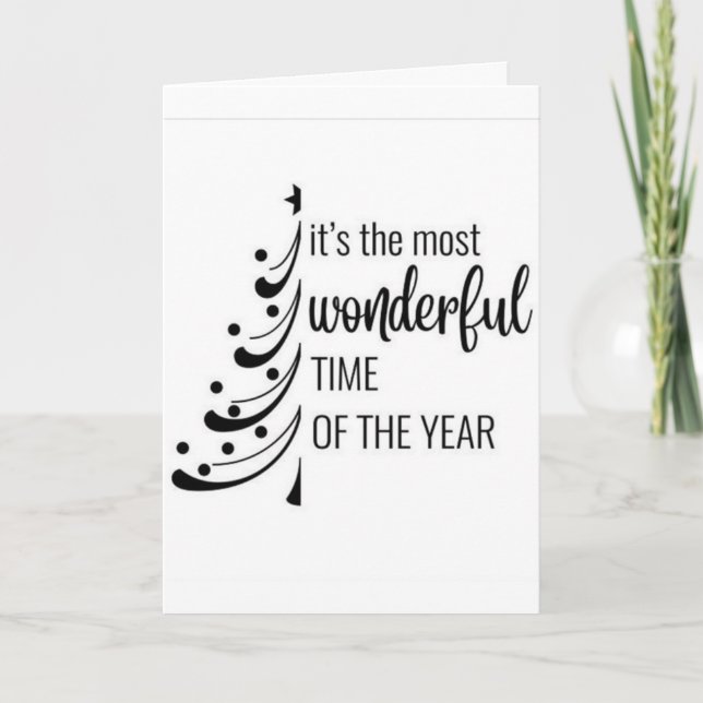 **IT'S THE MOST WONDERFUL TIME OF THE YEAR** CARD (Front)