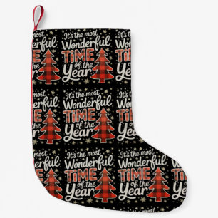 It's the Most Wonderful Time of the Year Christmas Small Christmas Stocking