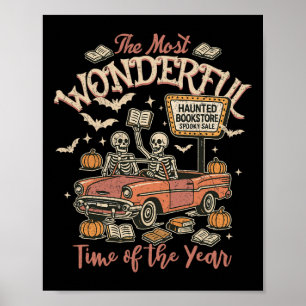 Its The Most Wonderful Time Of The Year Halloween Poster