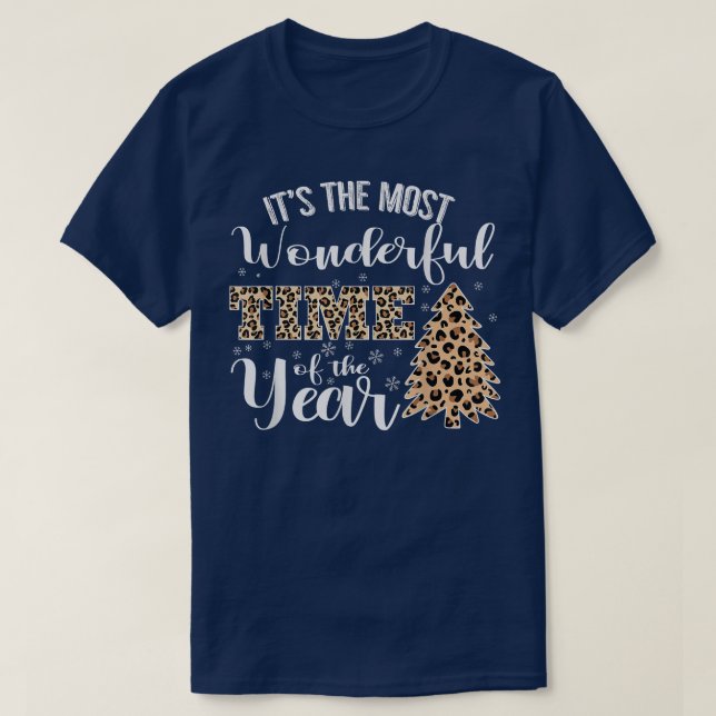 Its The Most Wonderful Time Of The Year Leopard Tr T-Shirt (Design Front)