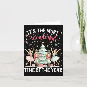 It's The Most Wonderful Time Of The Year Nutcracke Card