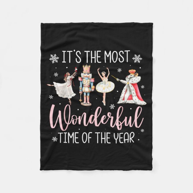 It's The Most Wonderful Time Of The Year Nutcracke Fleece Blanket (Front)