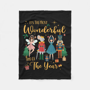 It's The Most Wonderful Time Of The Year Nutcracke Fleece Blanket