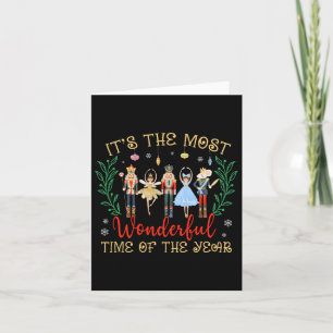 Its The Most Wonderful Time Of The Year Nutcracker Card