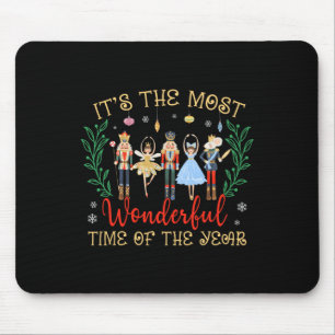Its The Most Wonderful Time Of The Year Nutcracker Mouse Pad