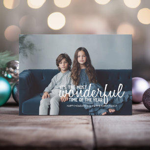 It's the Most Wonderful Time of the Year Photo Holiday Card