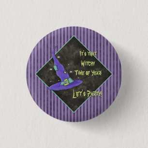 It's the Witching Time Of Year Halloween 3 Cm Round Badge