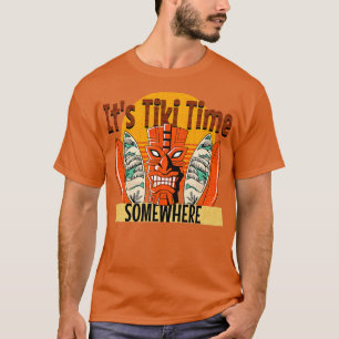 Its Tiki Time Somewhere Surfboards Tropical Bar T-Shirt
