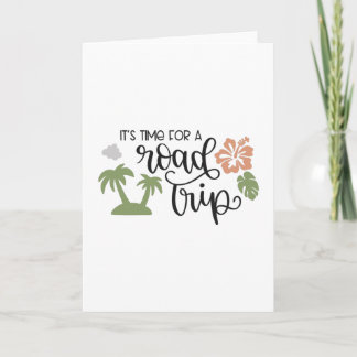 It's time for a road trip card