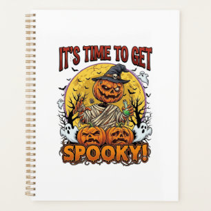 Its Time Get Spooky Halloween Pumpkin Mummy Ghosts Planner