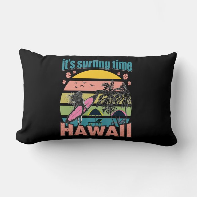 It's Time Surfing - Hawaii Lumbar Cushion (Front)