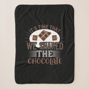 It'S Time That We Shared The Chocolate Sherpa Blanket