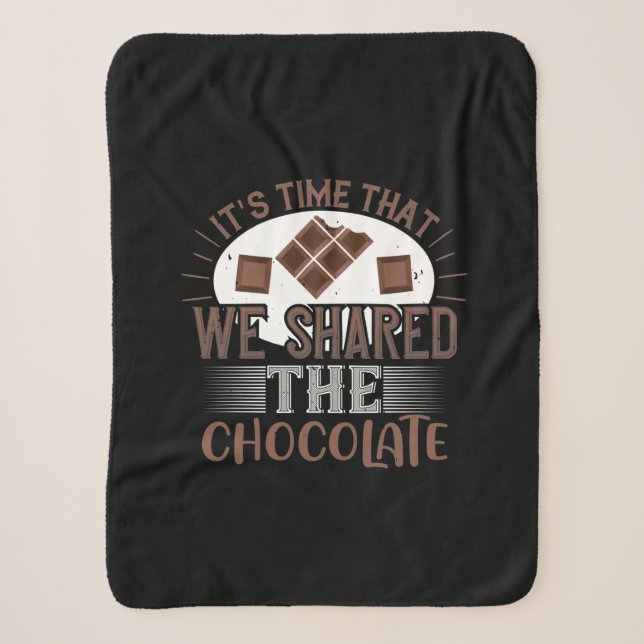 It'S Time That We Shared The Chocolate Sherpa Blanket (Front)