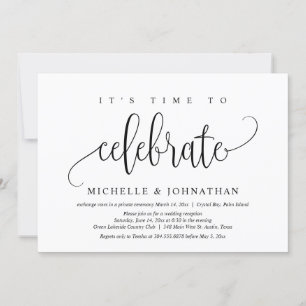 It's Time To Celebrate, Wedding Elopement Party Invitation