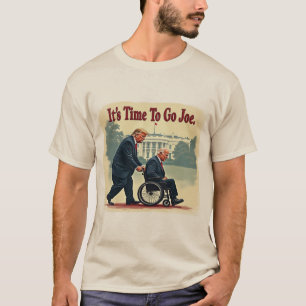It's Time To Go Joe" T-Shirt - Anti Biden, Conserv