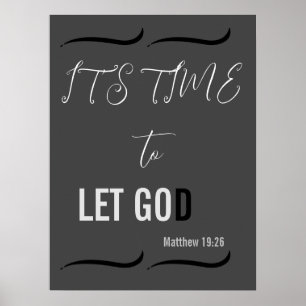 It's time to LET GOD Poster