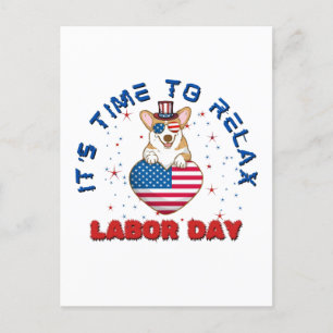 It's Time To Relax Labour Day, Welsh Corgi Dog Postcard