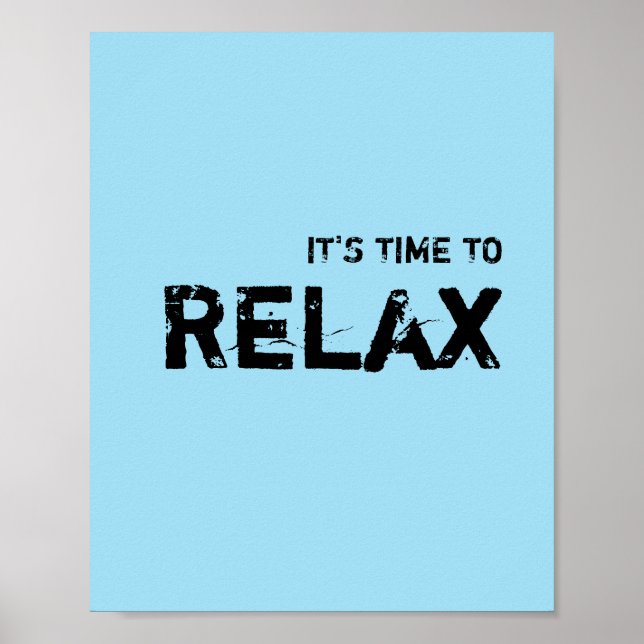 It's time to RELAX. Poster (Front)