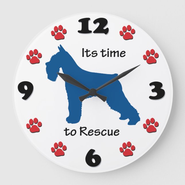 Its Time to Rescue Schnauzers Large Clock (Front)