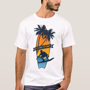 Its Time to Surf T-Shirt