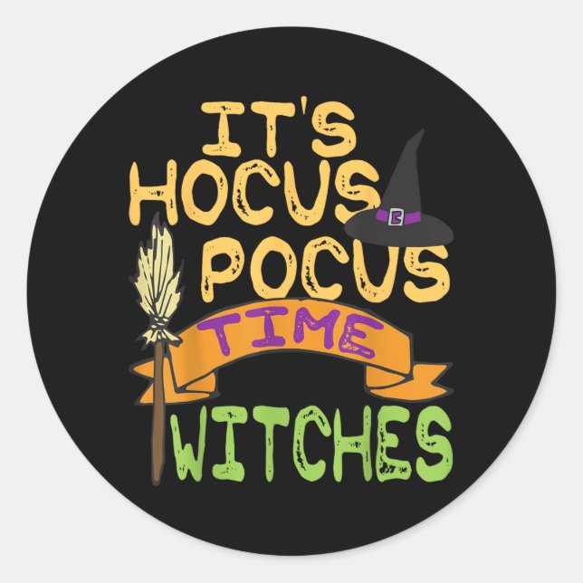 Its Time Witches Classic Round Sticker (Front)