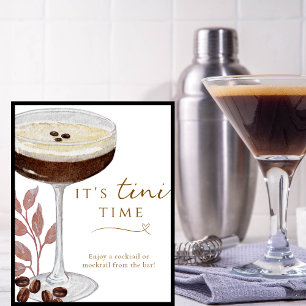 It's Tini Time Funny Espresso Martini Bar Sign