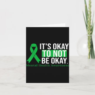 Its to not be mental health awareness ribbon Its t Card