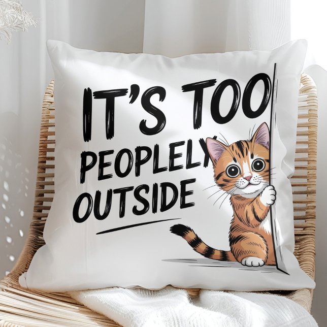 "It's Too Peopely Outside" Funny Introvert Cat Cushion ("It's Too Peopely Outside" Funny Introvert Cat Throw Pillow in a sunny boho rattan chair.)