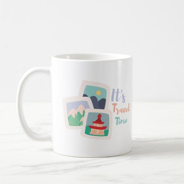 It's travel time coffee mug (Left)