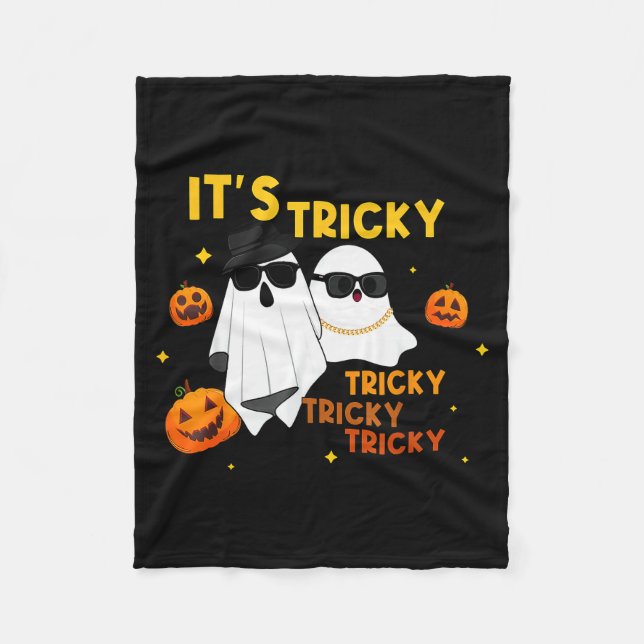 It's Tricky Tricky Tricky Funny Ghost Boo Hallowee Fleece Blanket (Front)