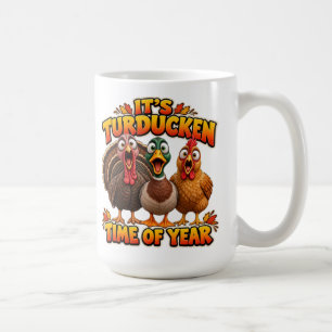 It's Turducken Time of Year. Coffee Mug