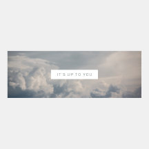 It's Up to You Motivation Tumblr Banner