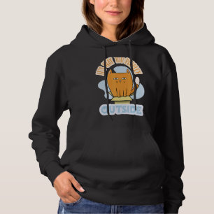 It's Way Too Peopley Outside Hoodie