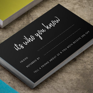 It's who you know Business Black Referral Card
