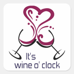 It's Wine O Clock Square Sticker