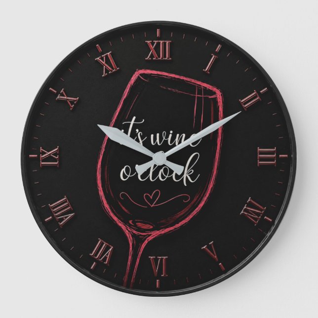 It's Wine O'Clock Modern Minimalist  Large Clock (Front)
