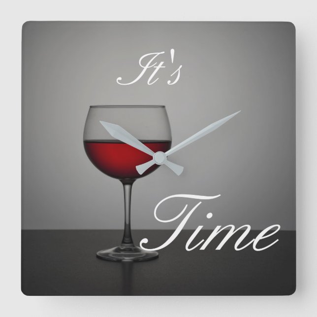 It's Wine Time Square Wall Clock (Front)