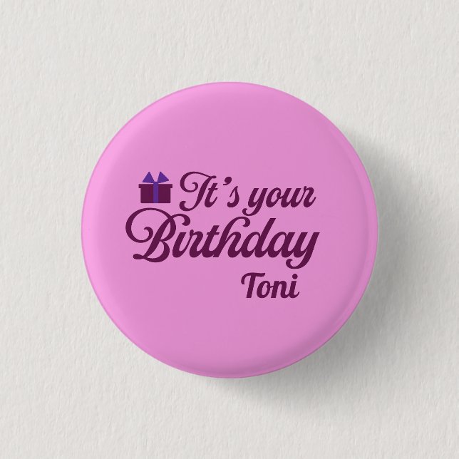 It's Your Birthday 3 Cm Round Badge (Front)
