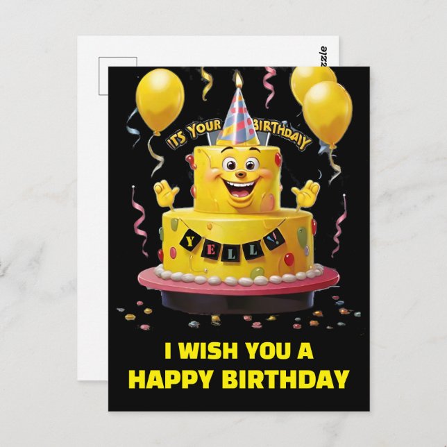 Its your birthday I wish you happy bithday Postcard (Front/Back)