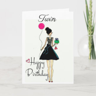 **IT'S YOUR BIRTHDAY!!!!** **TWIN** CARD