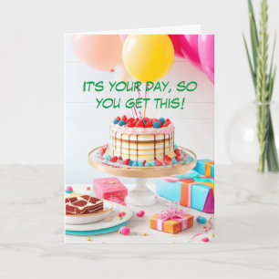 It's Your Day Birthday Card