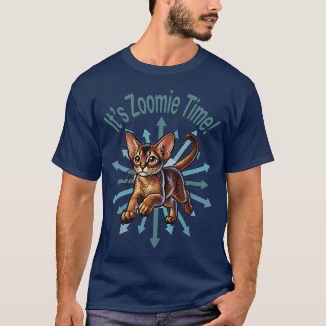 It's Zoomie Time Abyssinian Cat T-Shirt (Front)