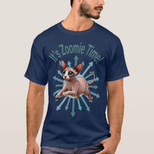 It's Zoomie Time Sphynx Cat T-Shirt