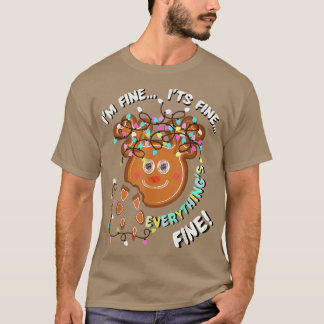 It'sFineChristmas Lights Reindeer Gingerbread Cook T-Shirt