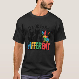 Itu2019s OK to Be Different Cat Design T-Shirt