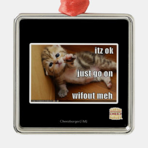 Itz ok, just go on wifout meh metal tree decoration