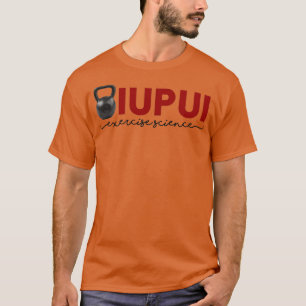 iupui exercise science major 1 T-Shirt