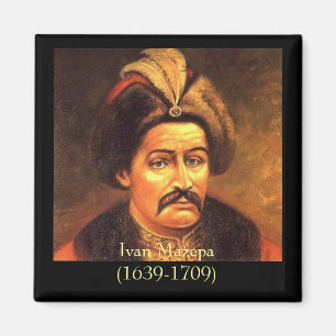 Ivan Mazepa(1639-1709) Magnet